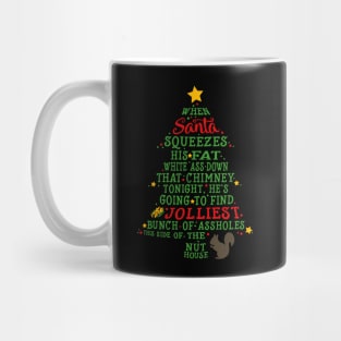 Jolliest Bunch of A-holes Mug